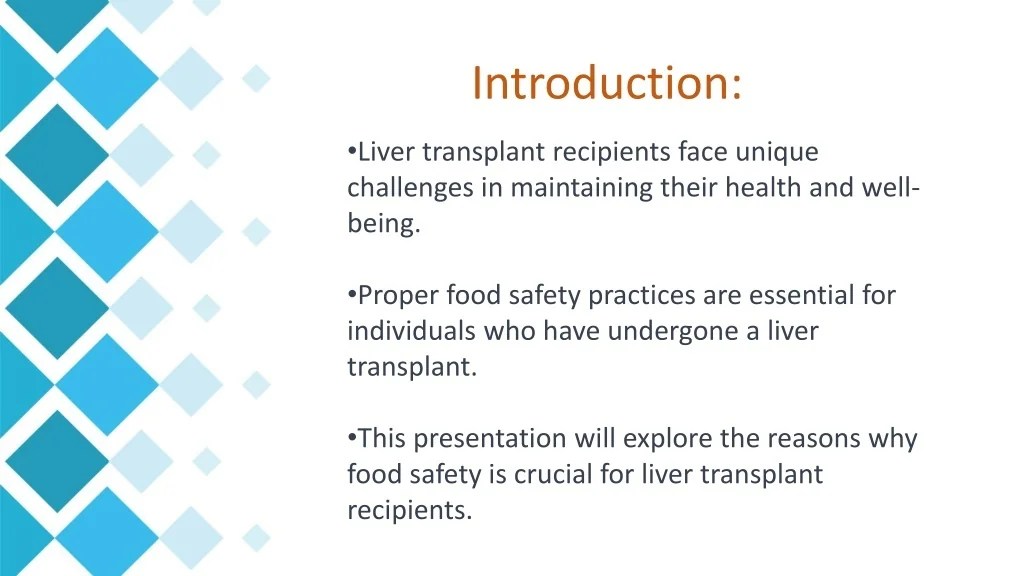 PPT The Importance of Food Safety for Liver Transplant Recipients