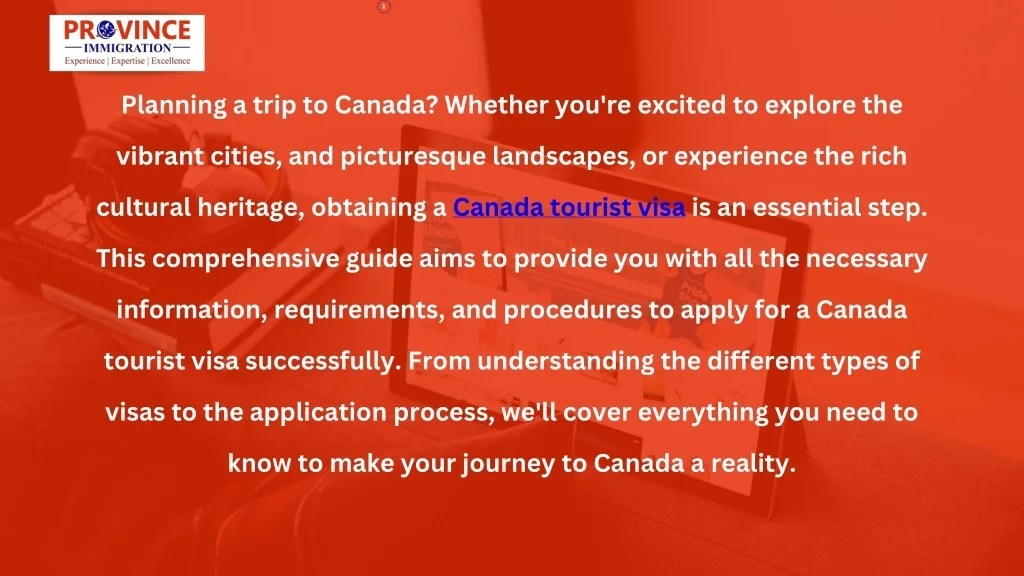 PPT A Comprehensive Guide to Obtaining a Canada Tourist Visa PowerPoint Presentation ID12265121