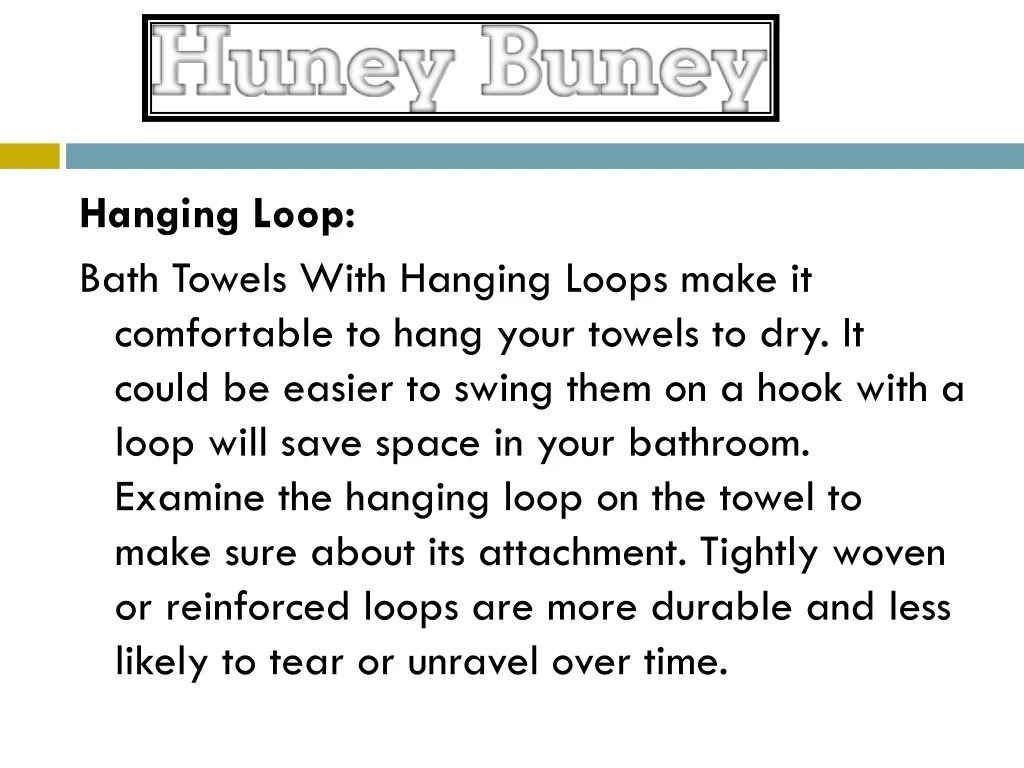 PPT How to Select Perfect Bath Towels With Hanging Loops PowerPoint