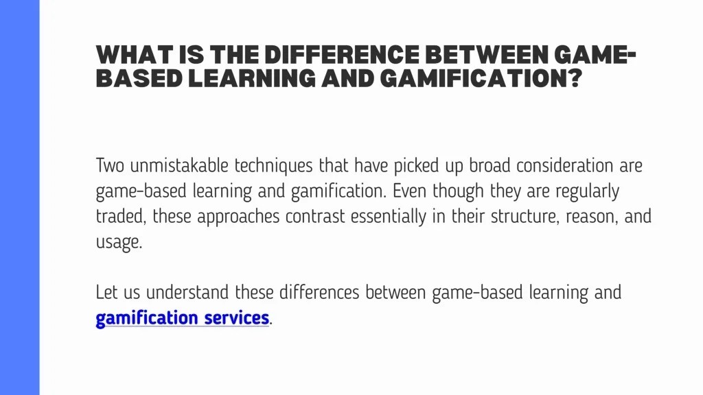 PPT What is the difference between gamebased learning and gamification PowerPoint