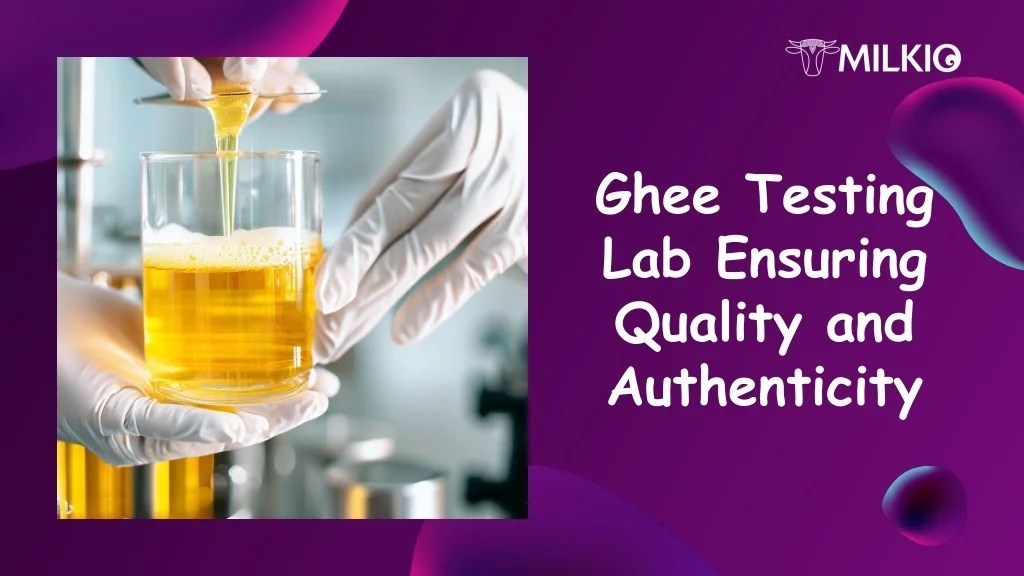 PPT Ghee Testing Lab PowerPoint Presentation, free download ID12359889