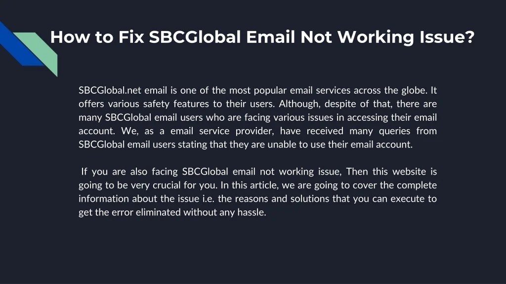 PPT Quick Ways to Fix SBCGlobal Email Not Working Issue +18774224489 PowerPoint