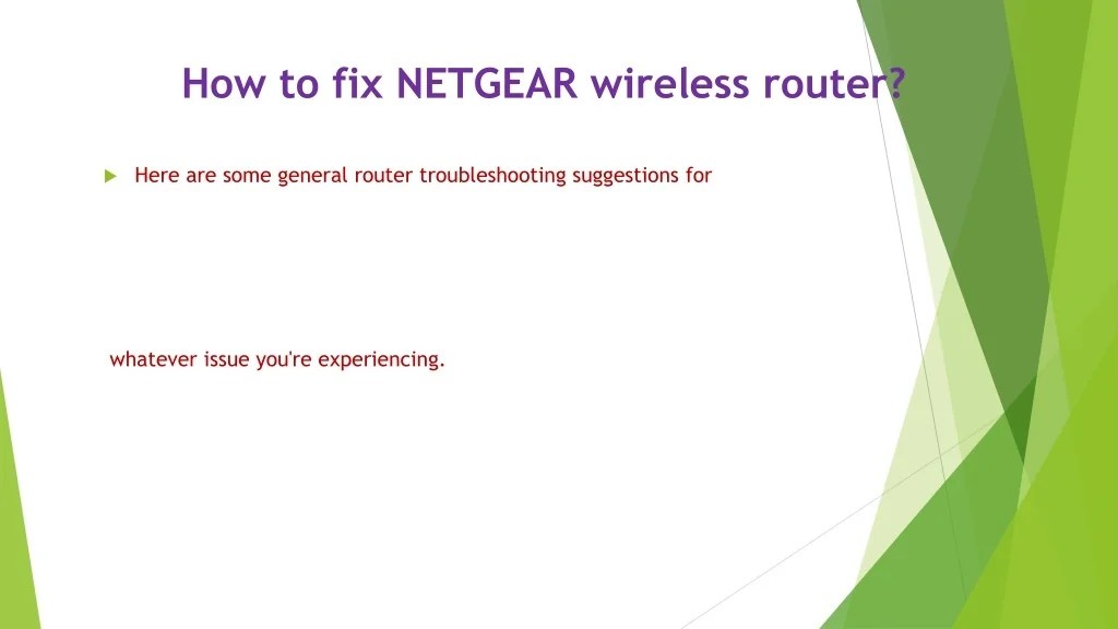 PPT How To Fix NETGEAR Router Not Working PowerPoint Presentation