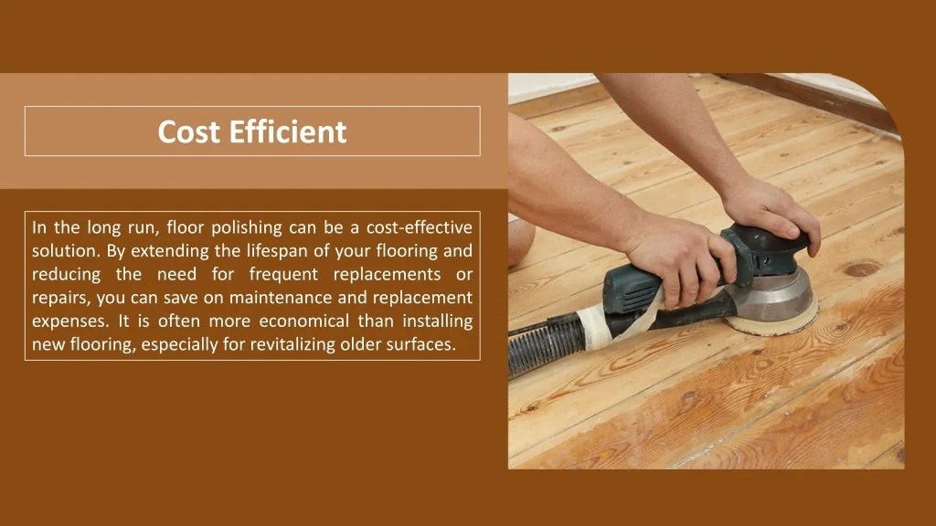 PPT Explaining The Benefits Of Floor Polishing? PowerPoint