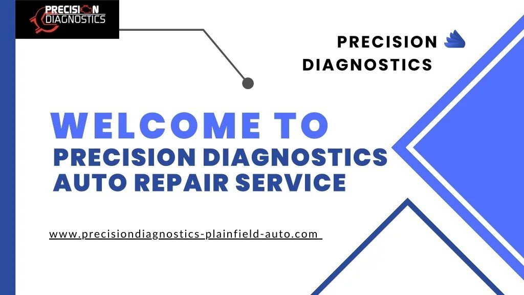 PPT Auto Repair Services Plainfield Precision Diagnostics