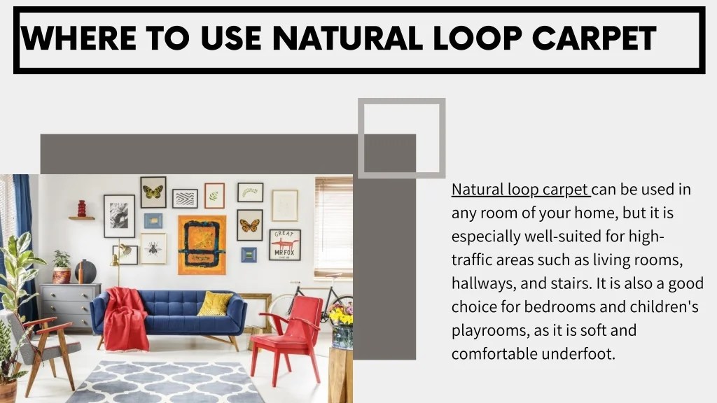 PPT Natural Loop Carpet A Beautiful and Durable Option for Your Home