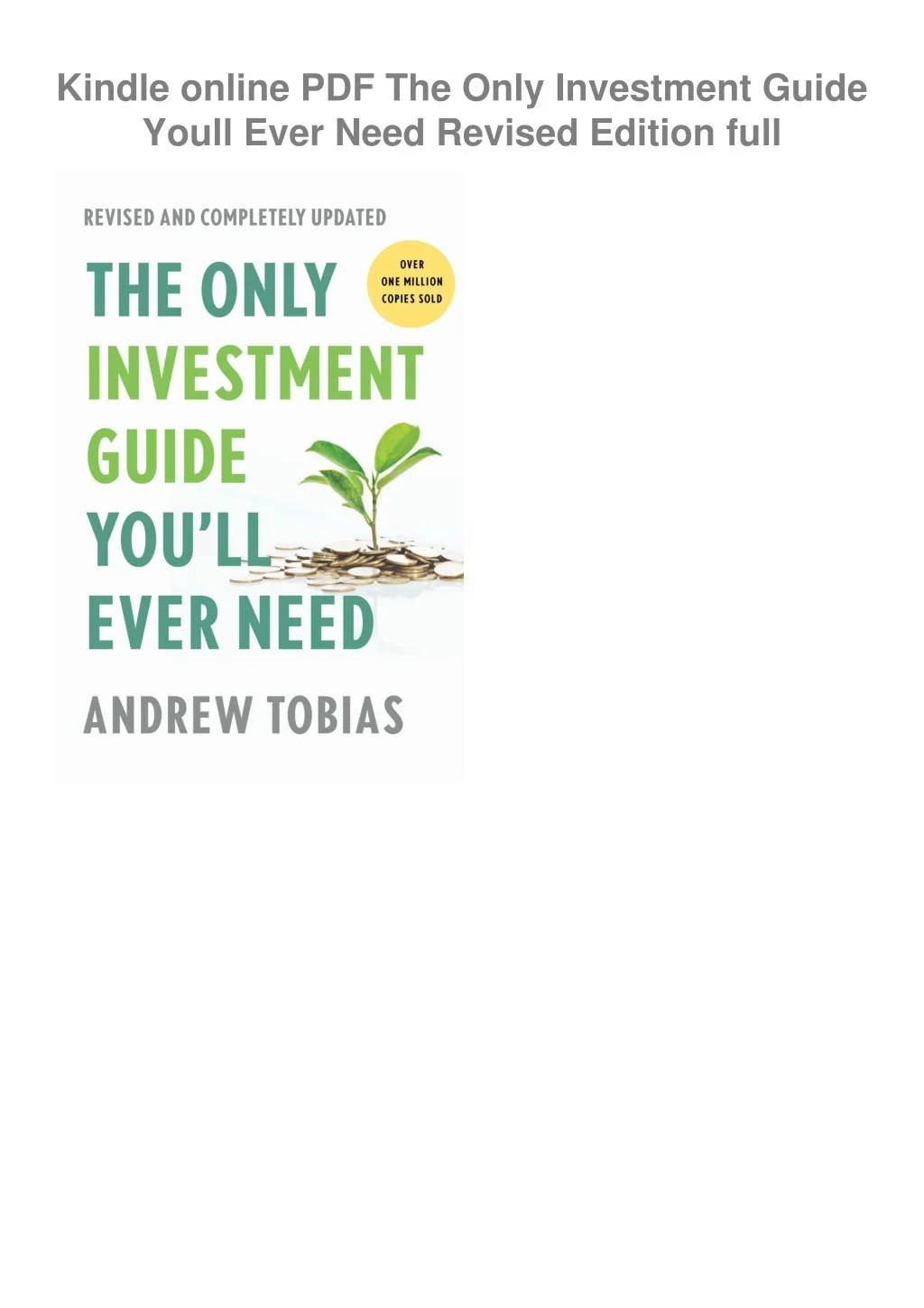 PPT Kindle online PDF The Only Investment Guide Youll Ever Need