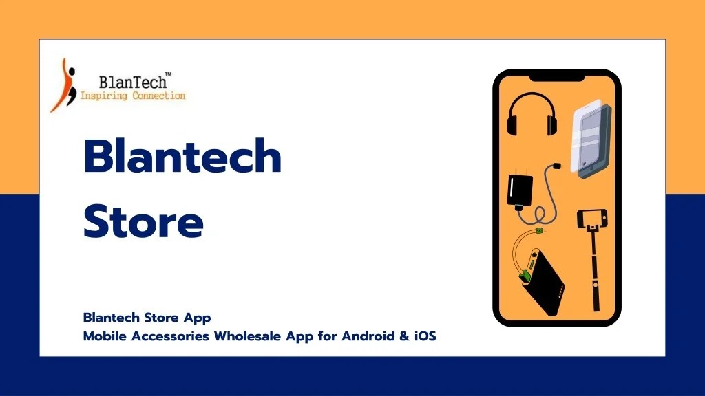 PPT Mobile Accessories Wholesale App PowerPoint Presentation, free