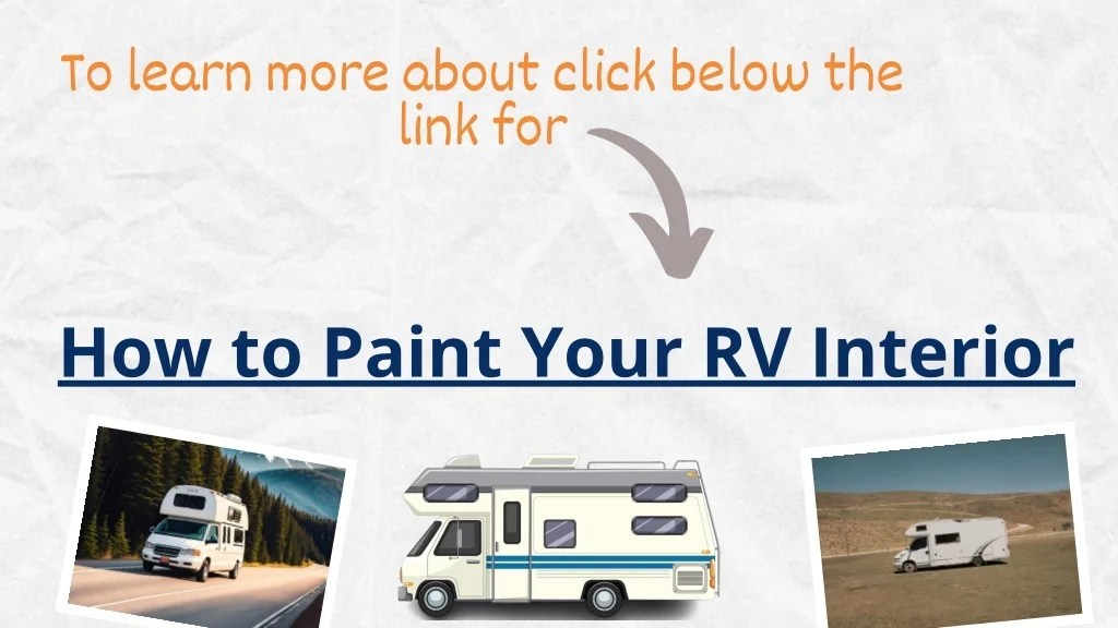 PPT StepbyStep Guide To Painting Your RV Interior PowerPoint