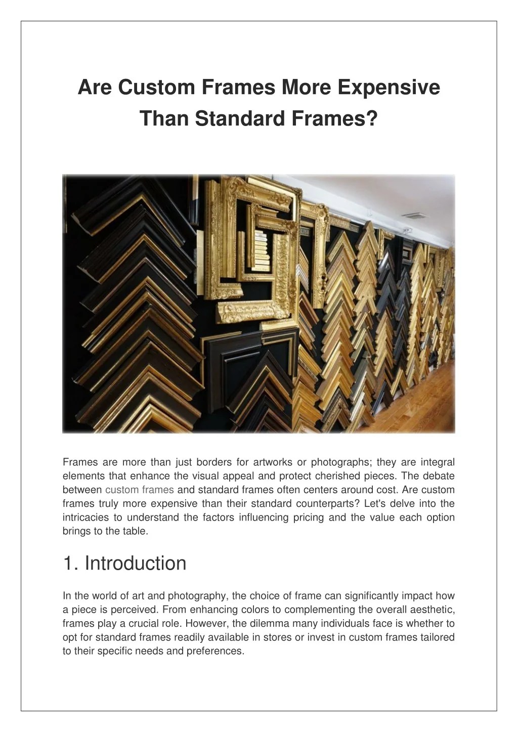 PPT Are Custom Frames More Expensive Than Standard Frames? PowerPoint