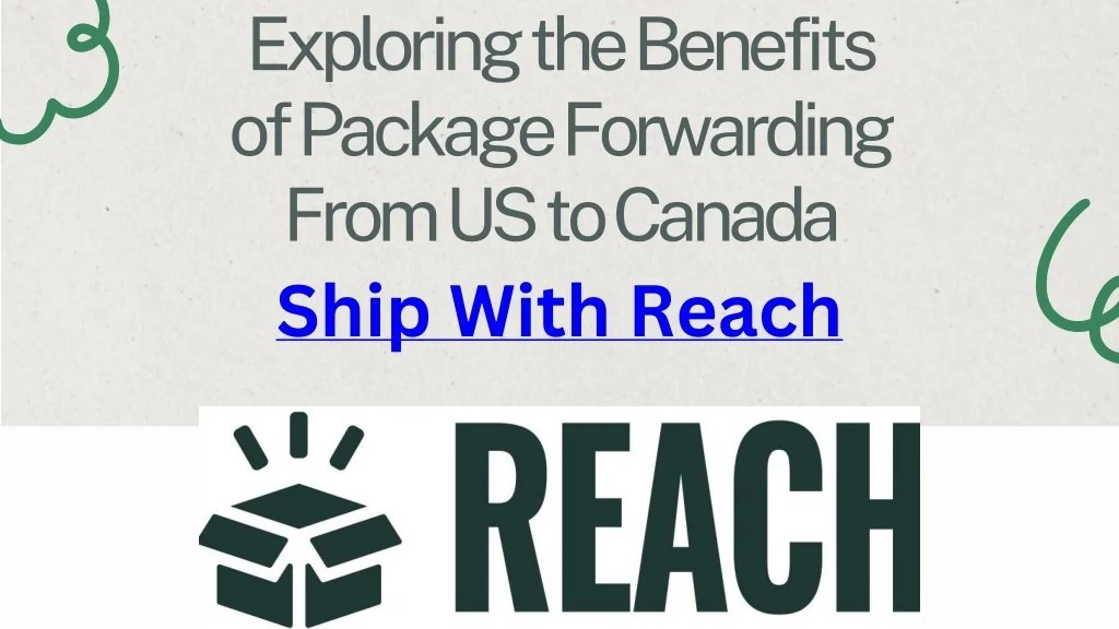 PPT Exploring the Benefits of Package Forwarding From US to Canada