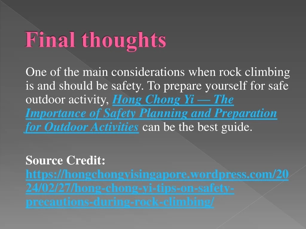 PPT Hong Chong Yi Tips on safety precautions during rock climbing