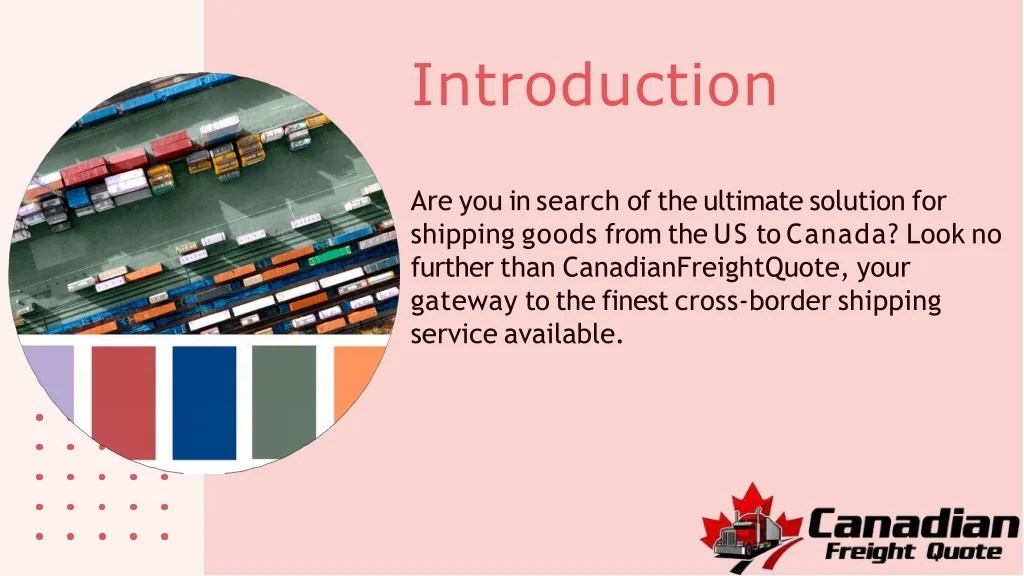 PPT best us to canada shipping service _ canadianfreightquote