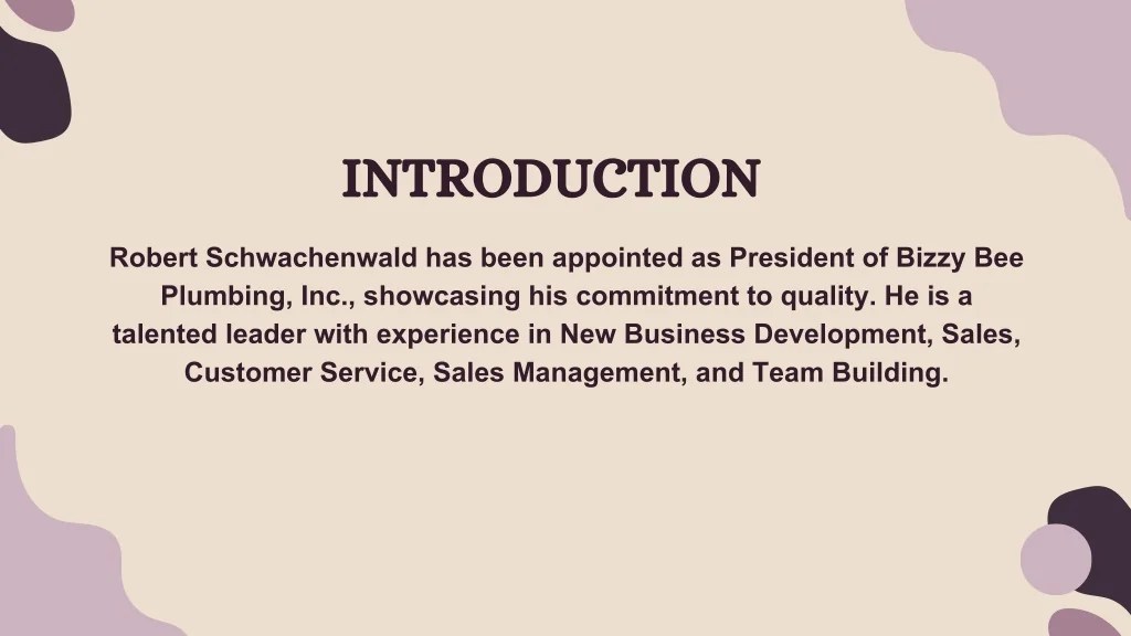 PPT The Bizzy Bee's Leadership Legacy Robert Schwachenwald's Journey