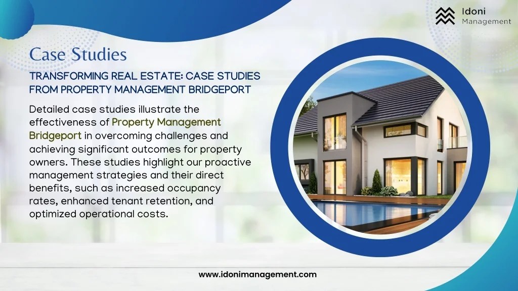 PPT Case Studies Real Impact of Property Management in Bridgeport