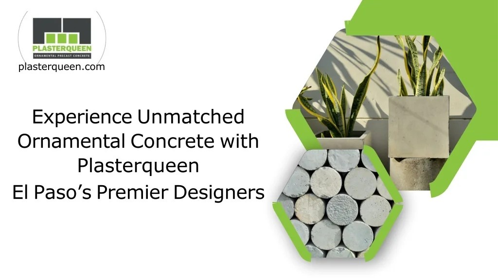 PPT Experience Unmatched Ornamental Concrete with Plasterqueen El