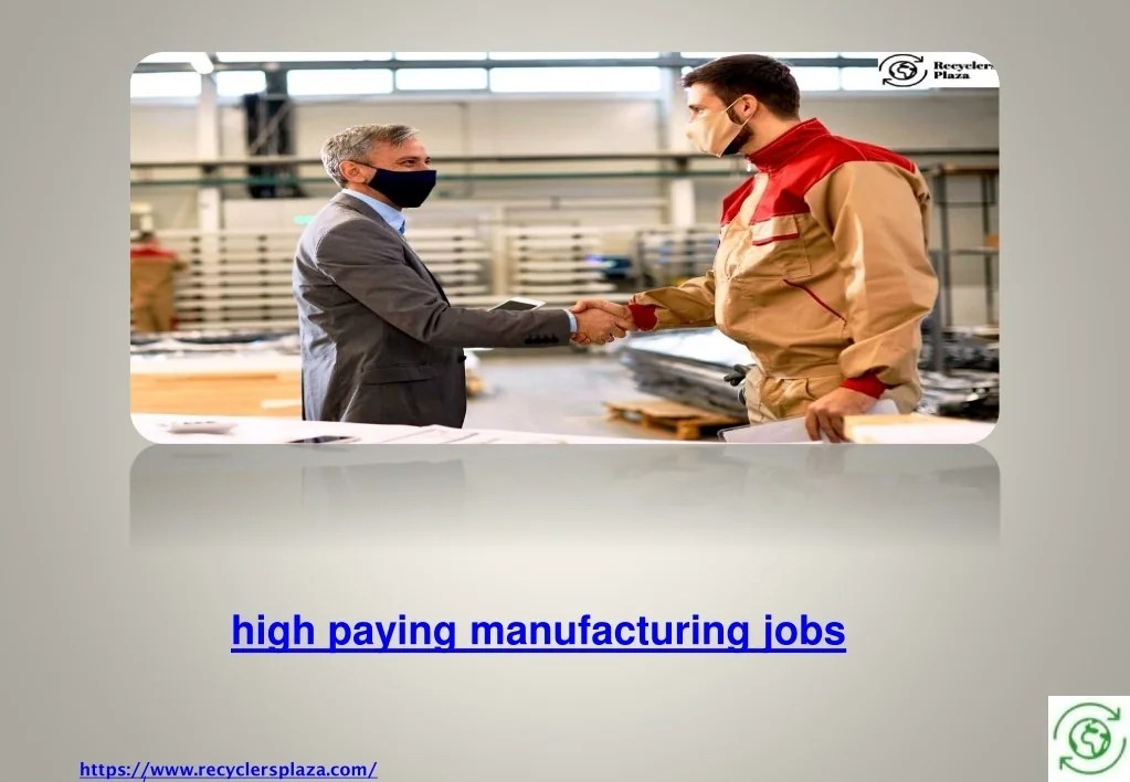 PPT Top 10 high paying manufacturing jobs in Houston, Texas