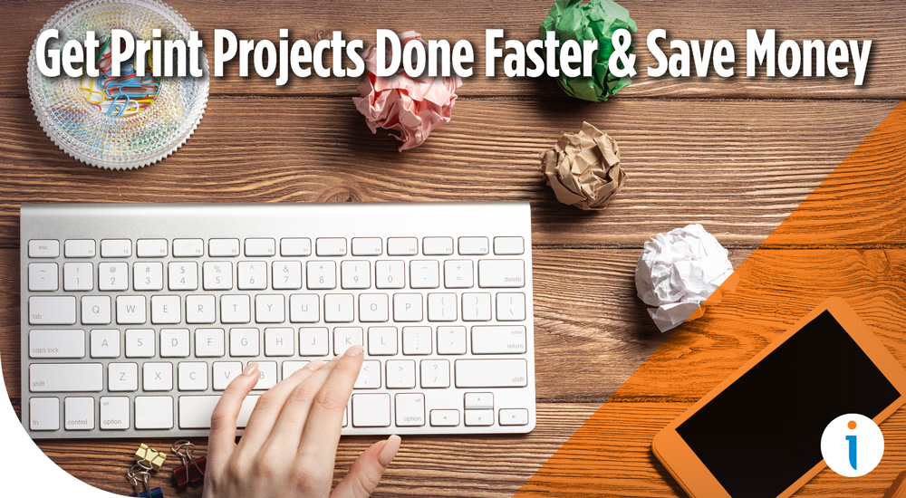 5 Ways to Get Print Projects Done Faster & Save Money Image Cube