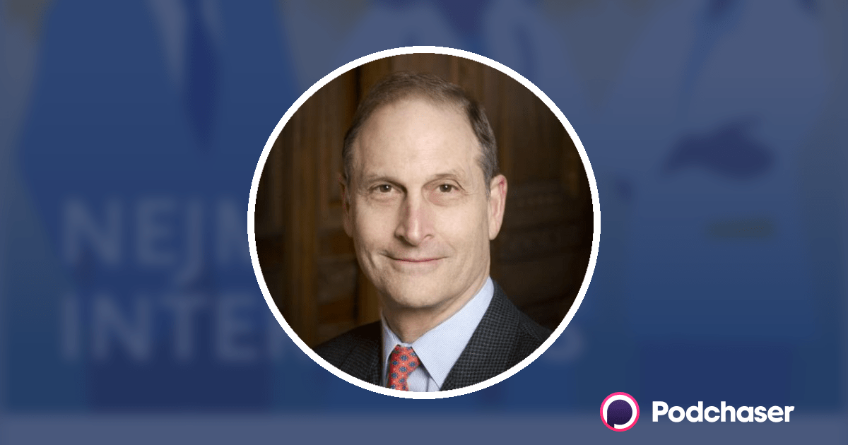 Dr. David Blumenthal's Podcast Credits & Interviews Podchaser