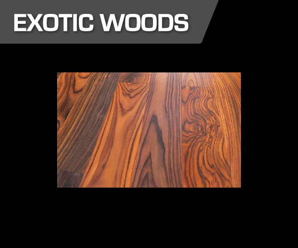 Exotic Woods