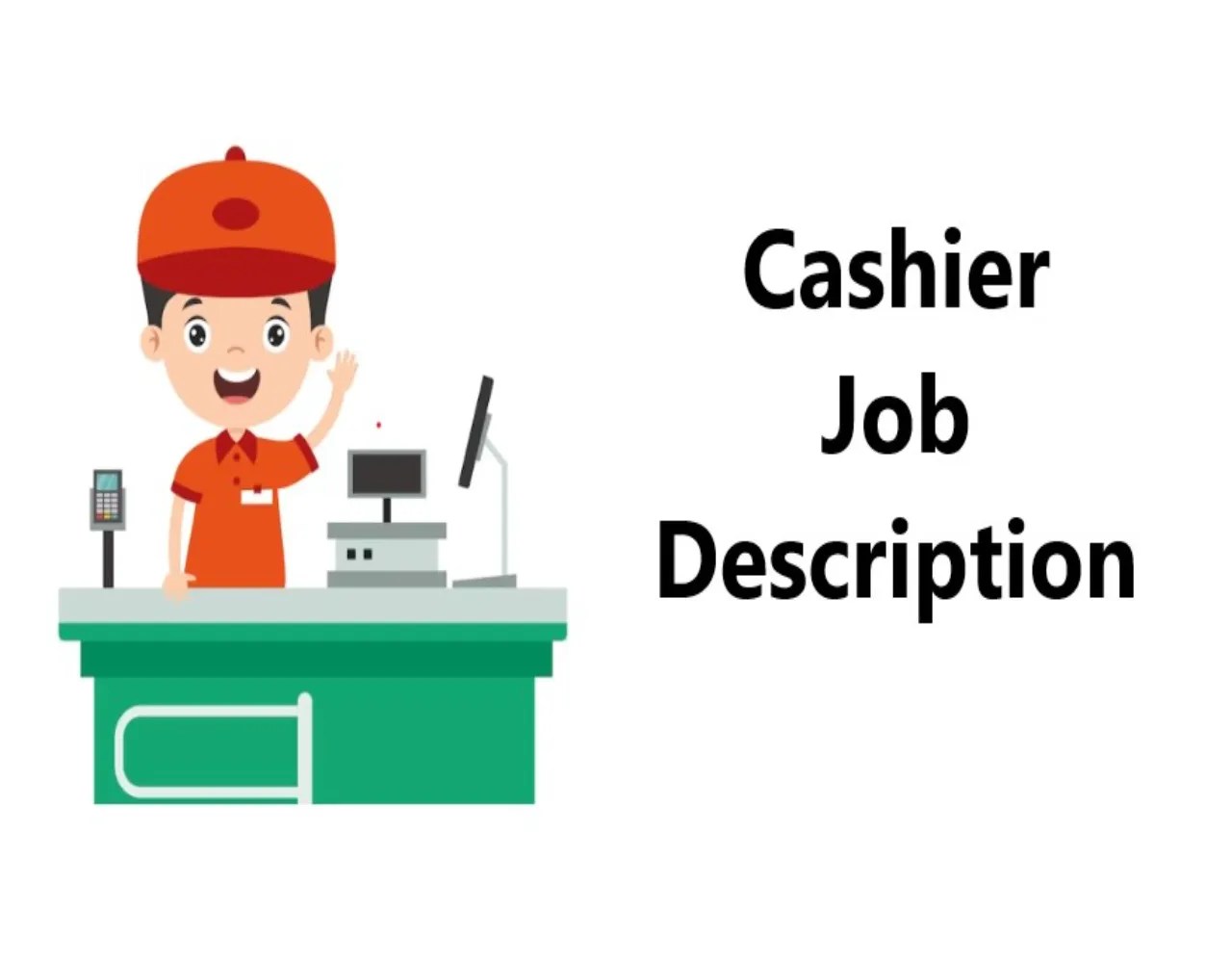 Cashier Job Description