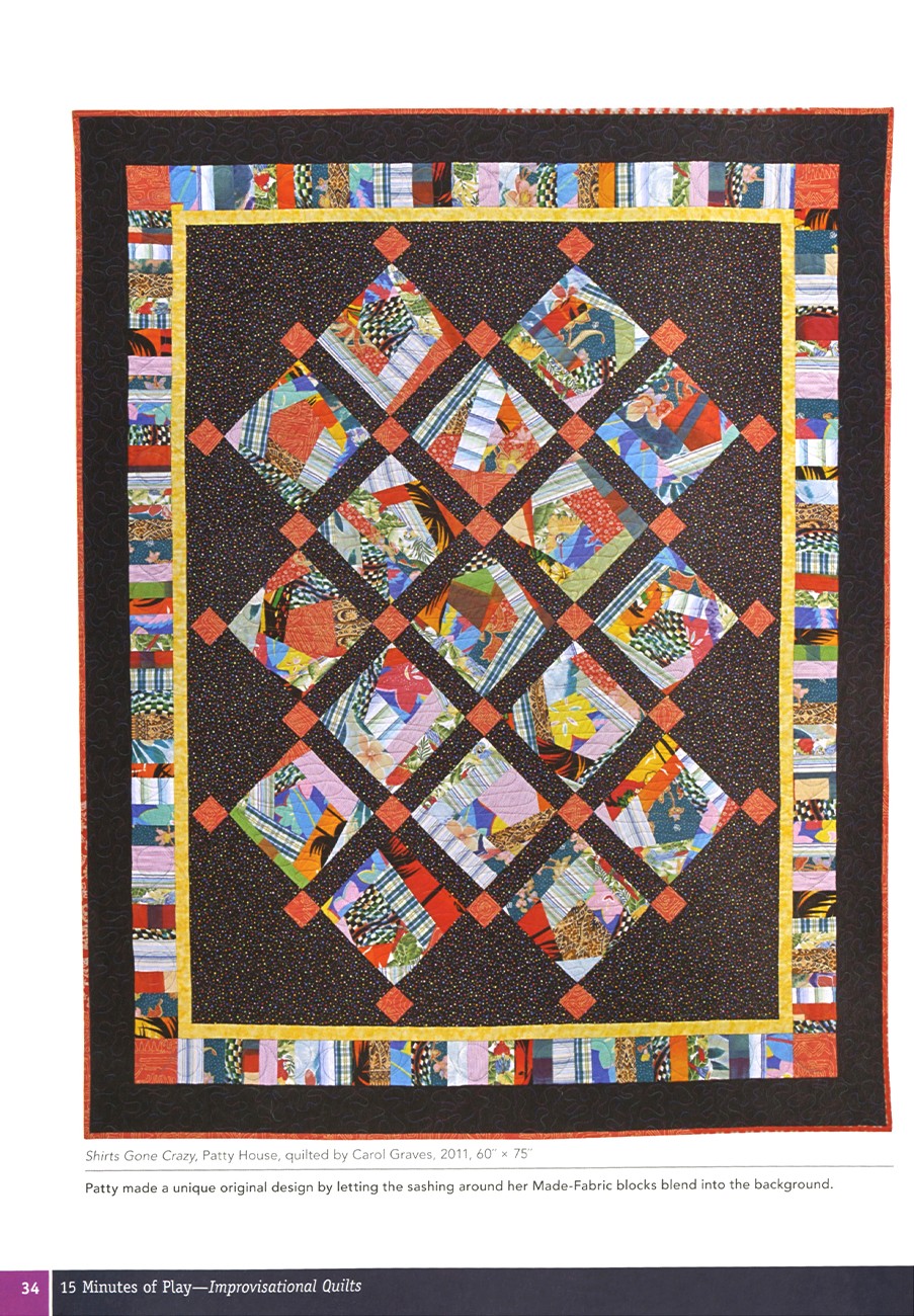 15 Minutes of Play Improvisational Quilts By Wolfe, Victoria Findlay