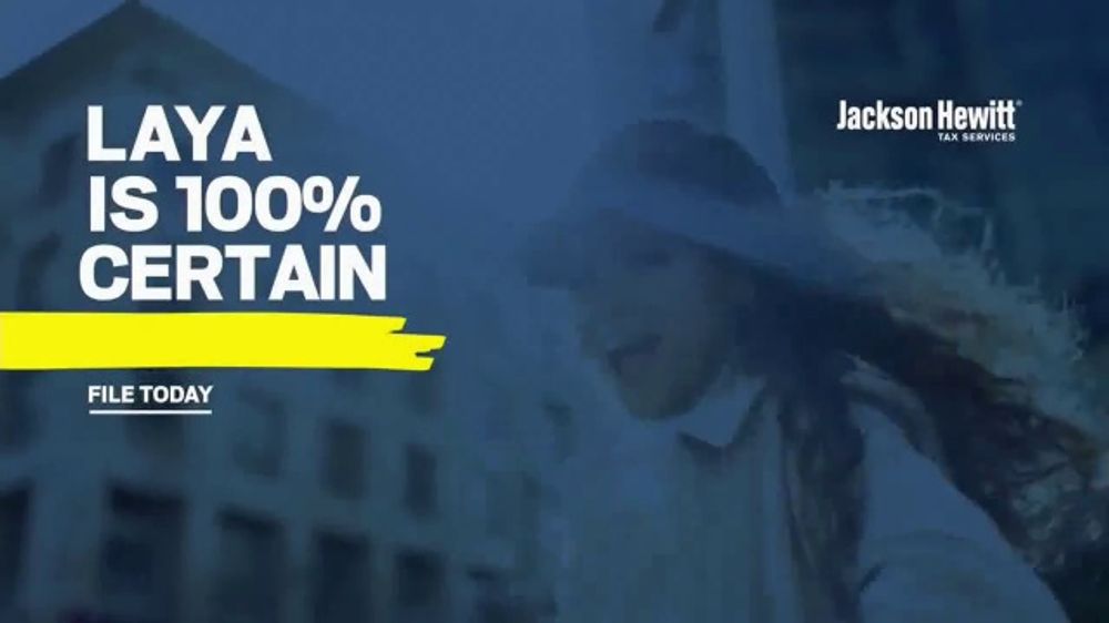 Jackson Hewitt TV Spot, 'Laya' iSpot.tv