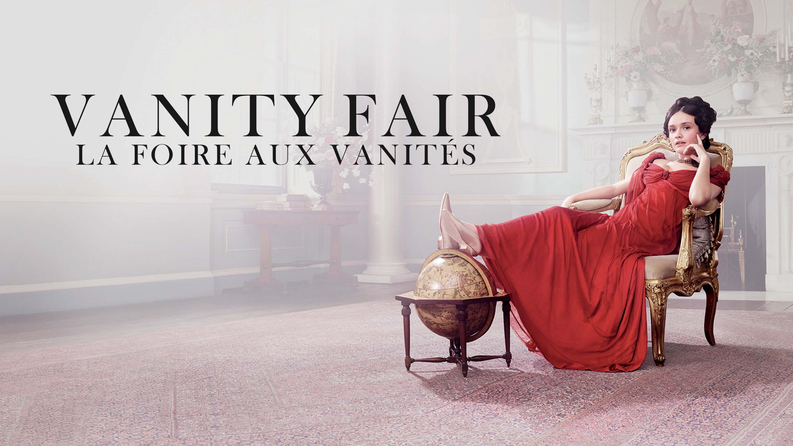 La foire aux vanités sur 6play voir les épisodes en streaming