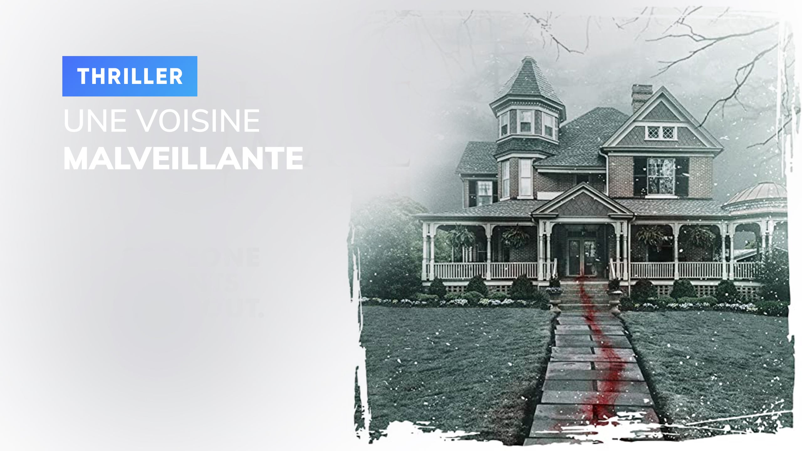 Une voisine malveillante sur RTLplay voir les épisodes en streaming