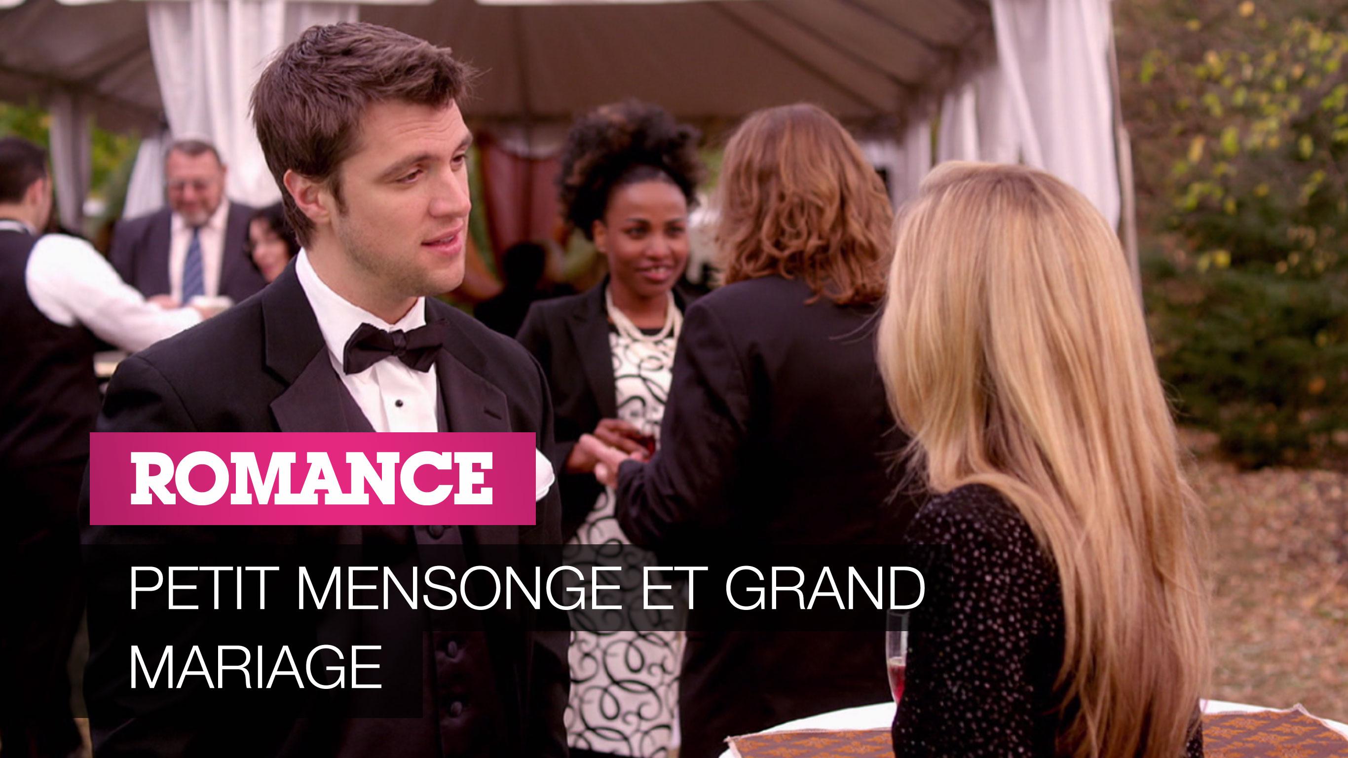 Petit mensonge et grand mariage sur 6play voir les