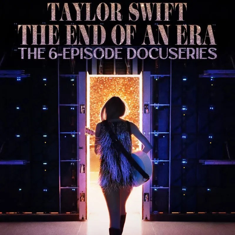 Taylor Swift's The End Of An Era Docuseries Augustman SG