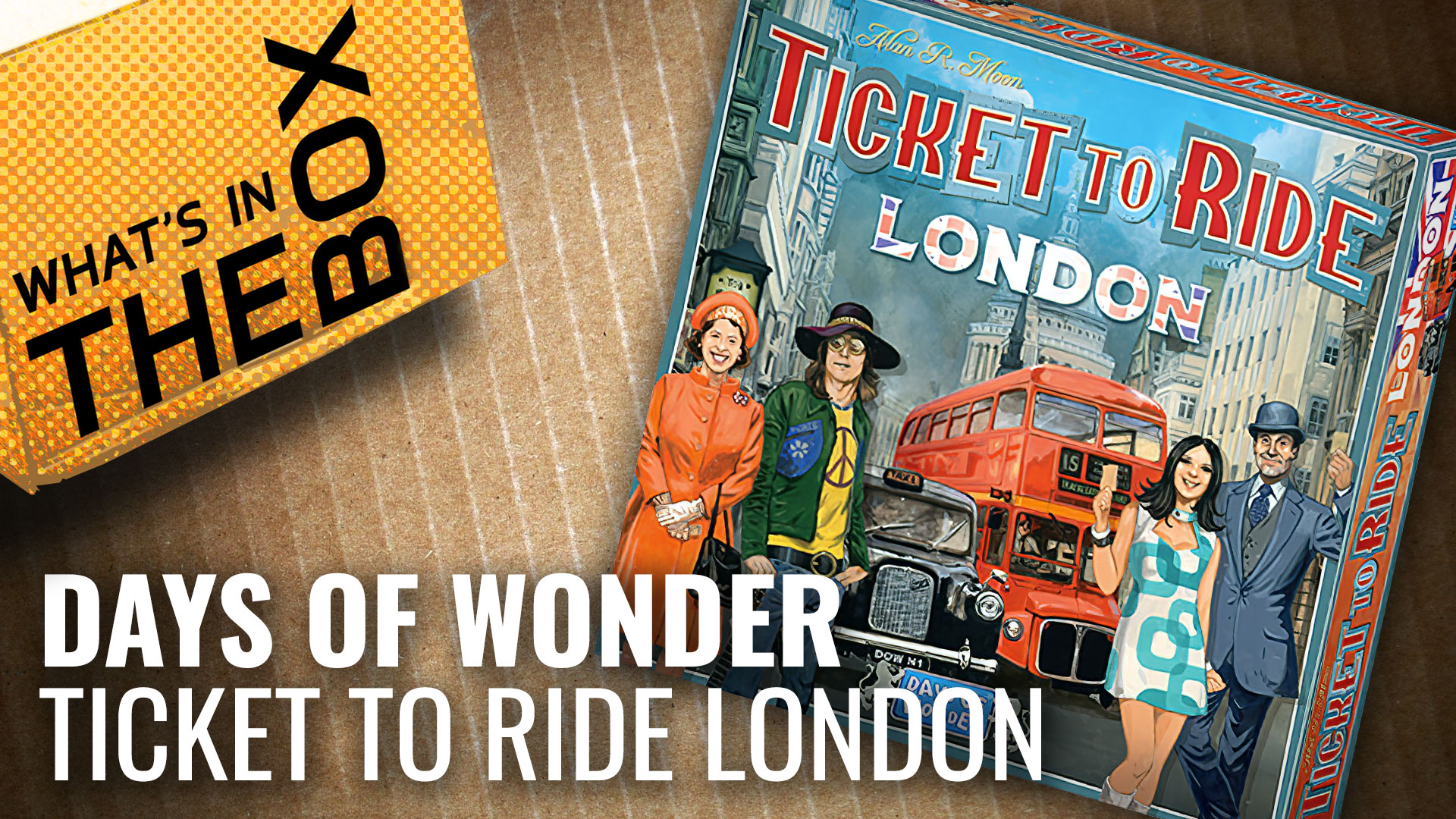 Unboxing Ticket To Ride London OnTableTop Home of