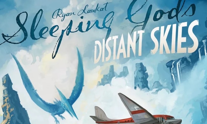 Red Raven Games Tease Sleeping Gods Distant Skies OnTableTop Home