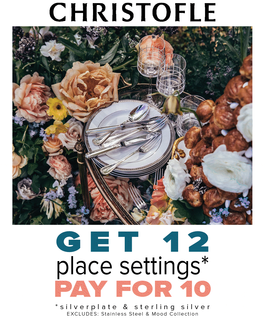 📣CHRISTOFLE ON SALE Get 12, Pay for 10! 🍴 William Ashley