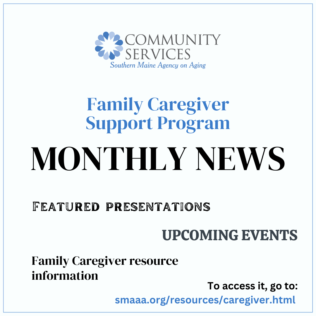 Southern Maine Agency on Aging Newsletter Archive Southern Maine