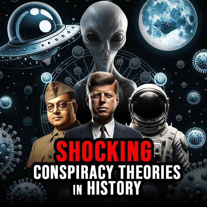 Shocking Conspiracy Theories in History