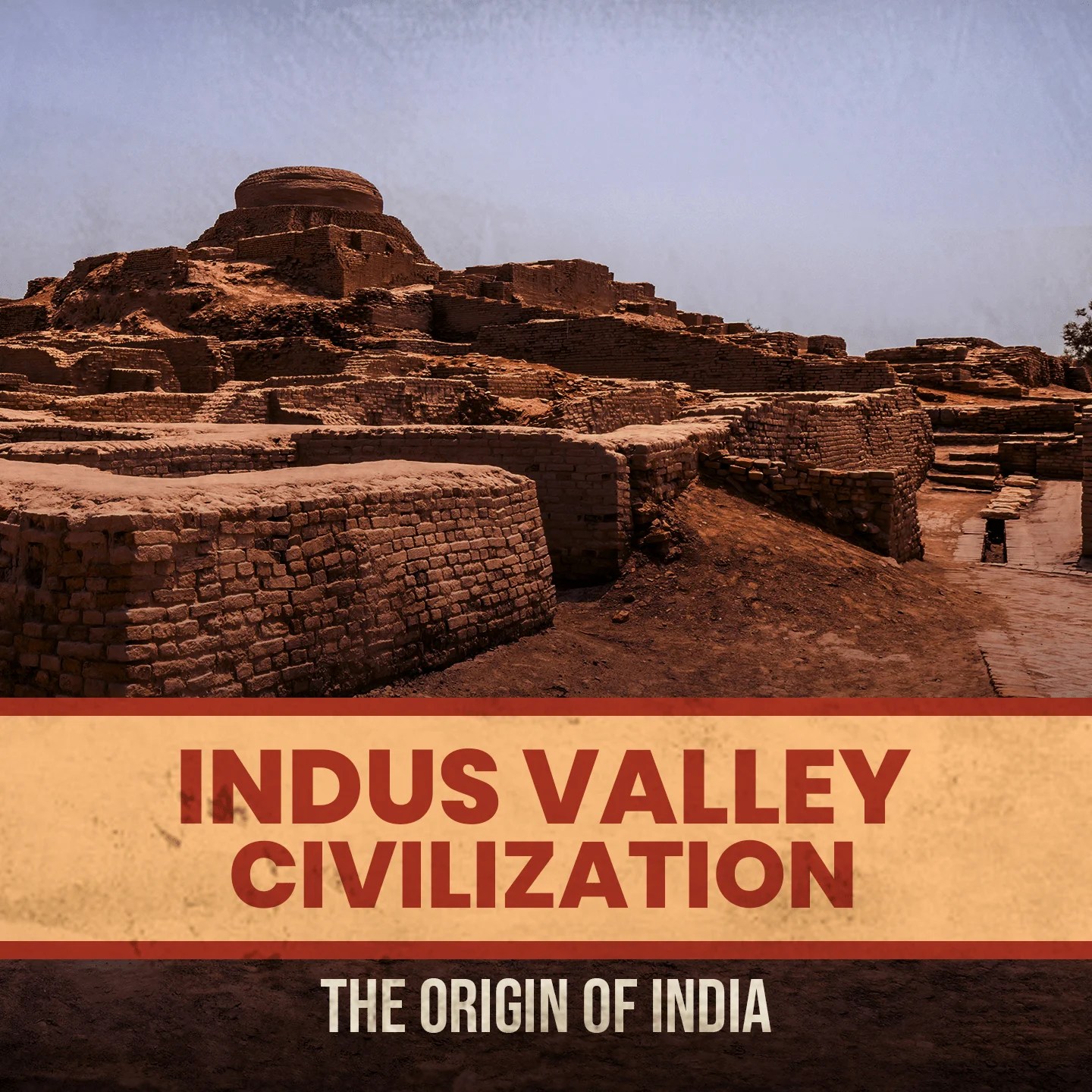 Indus Valley Civilization Architecture