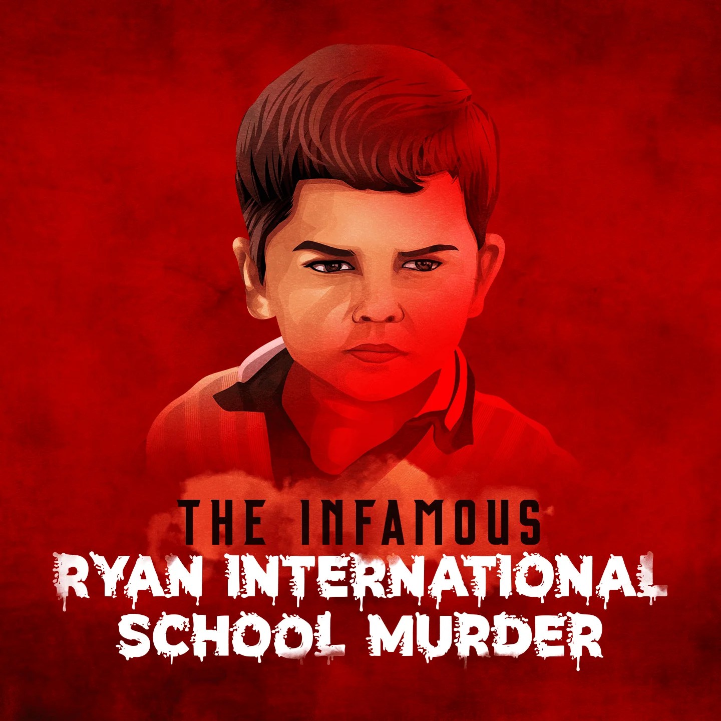 The Infamous Ryan International School Murder in Hindi हिंदी KUKUFM