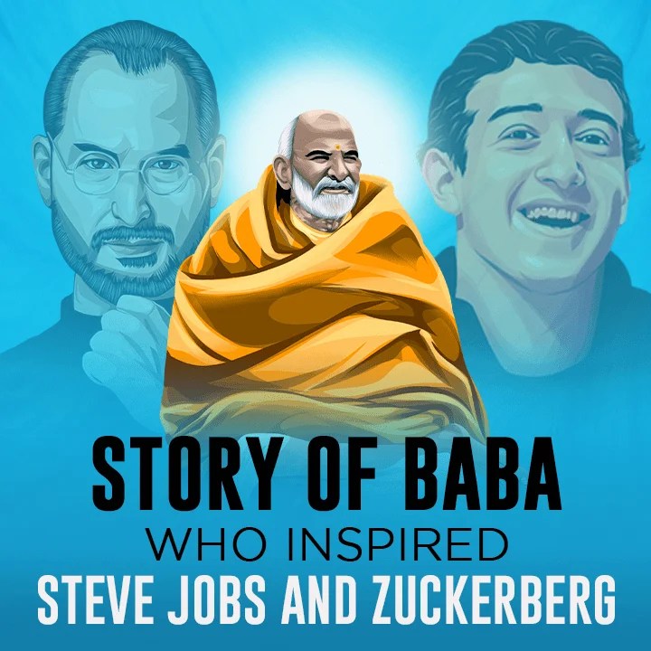 Story Of Baba Who Inspired Steve Jobs & Zuckerberg
