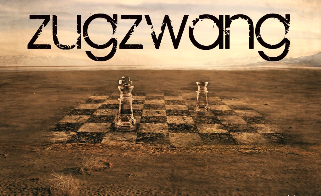 In Pursuit Of Zugzwang