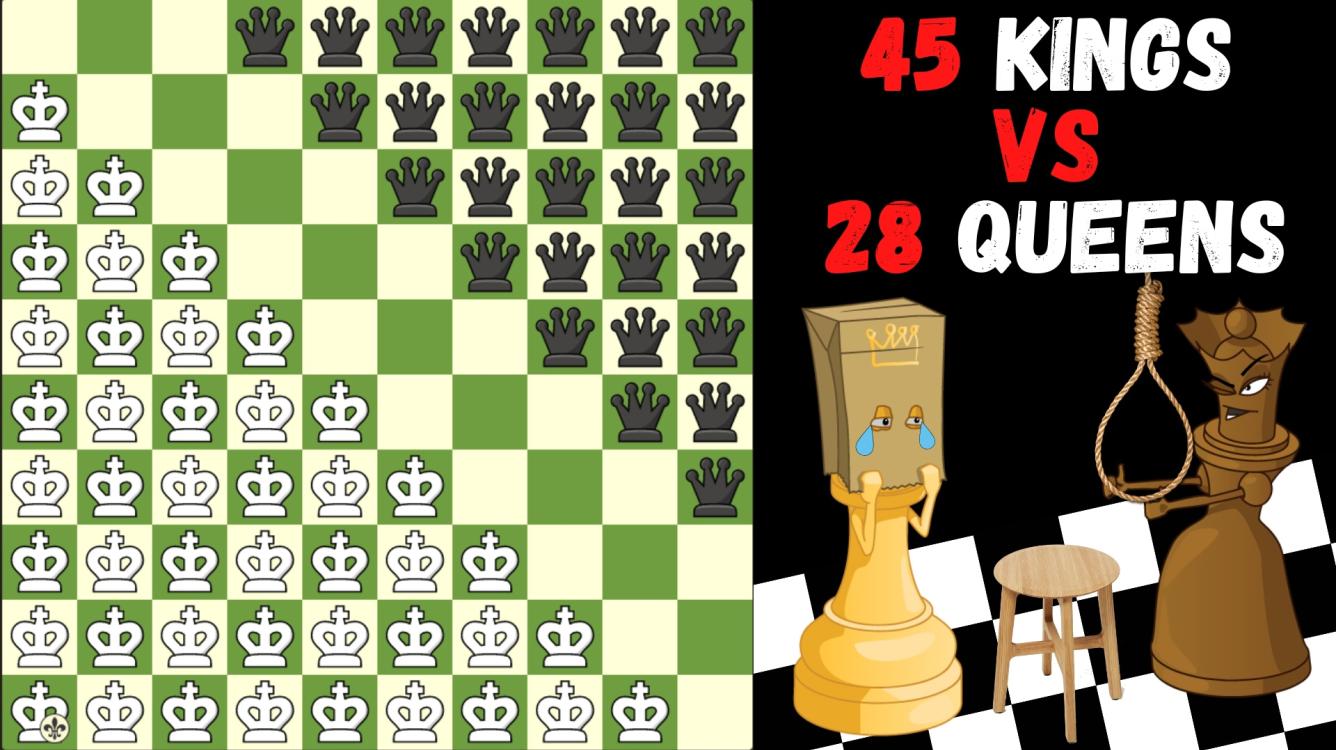 45 Kings vs 28 Queens Fairy Chess