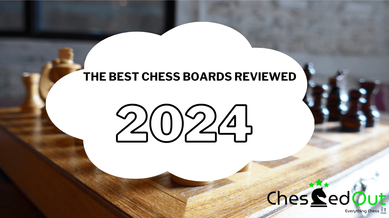 The Best Chess Boards Reviewed 2024 Chess Forums