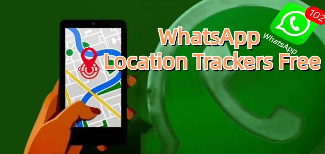 2024 Best 5 RealTime WhatsApp Location Tracker Free Tools