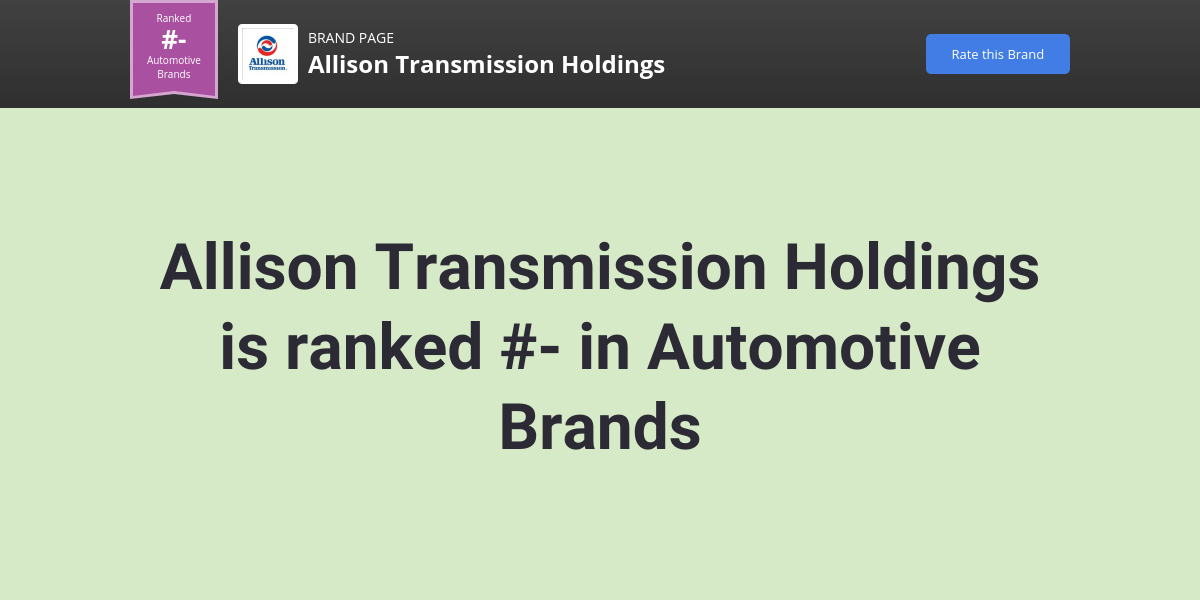 Allison Transmission Holdings NPS & Customer Reviews Comparably
