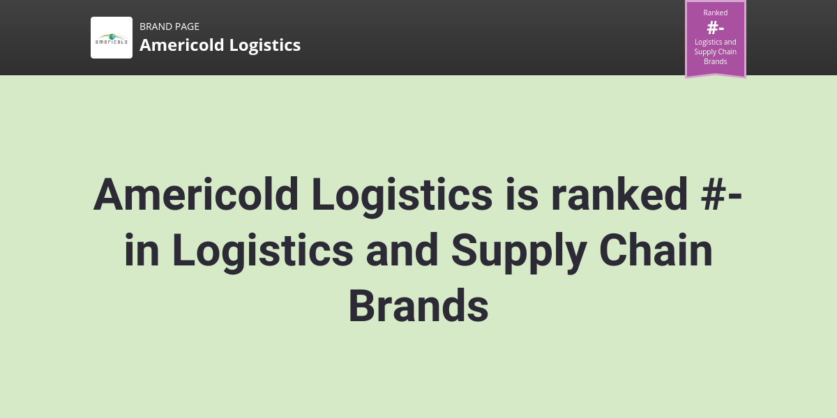 Americold Logistics NPS & Customer Reviews Comparably