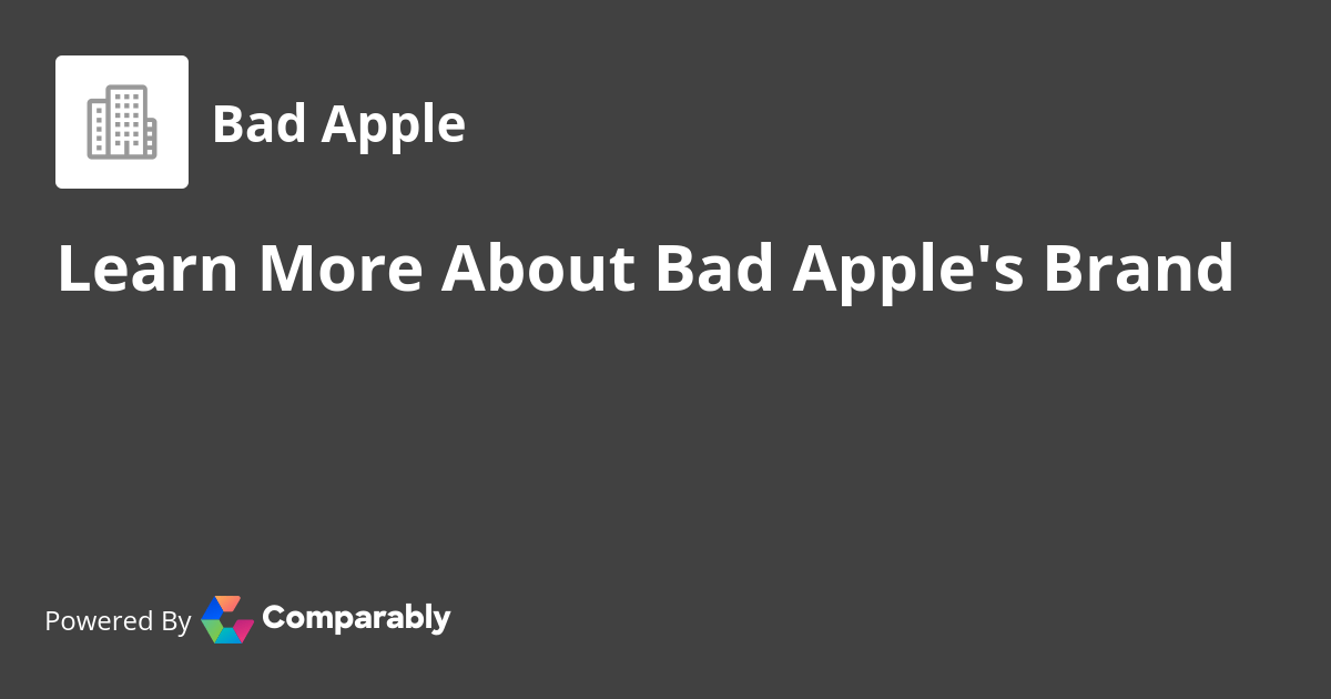 Bad Apple NPS & Customer Reviews Comparably