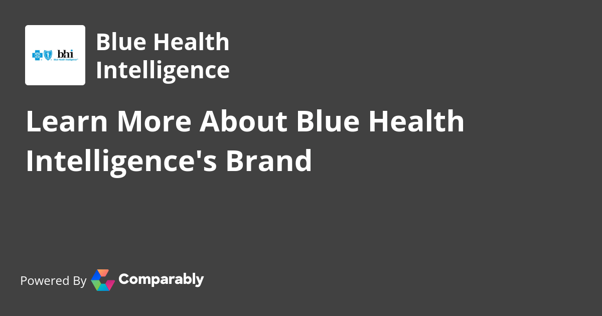Blue Health Intelligence NPS & Customer Reviews Comparably