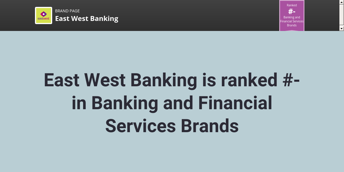 East West Banking NPS & Customer Reviews Comparably