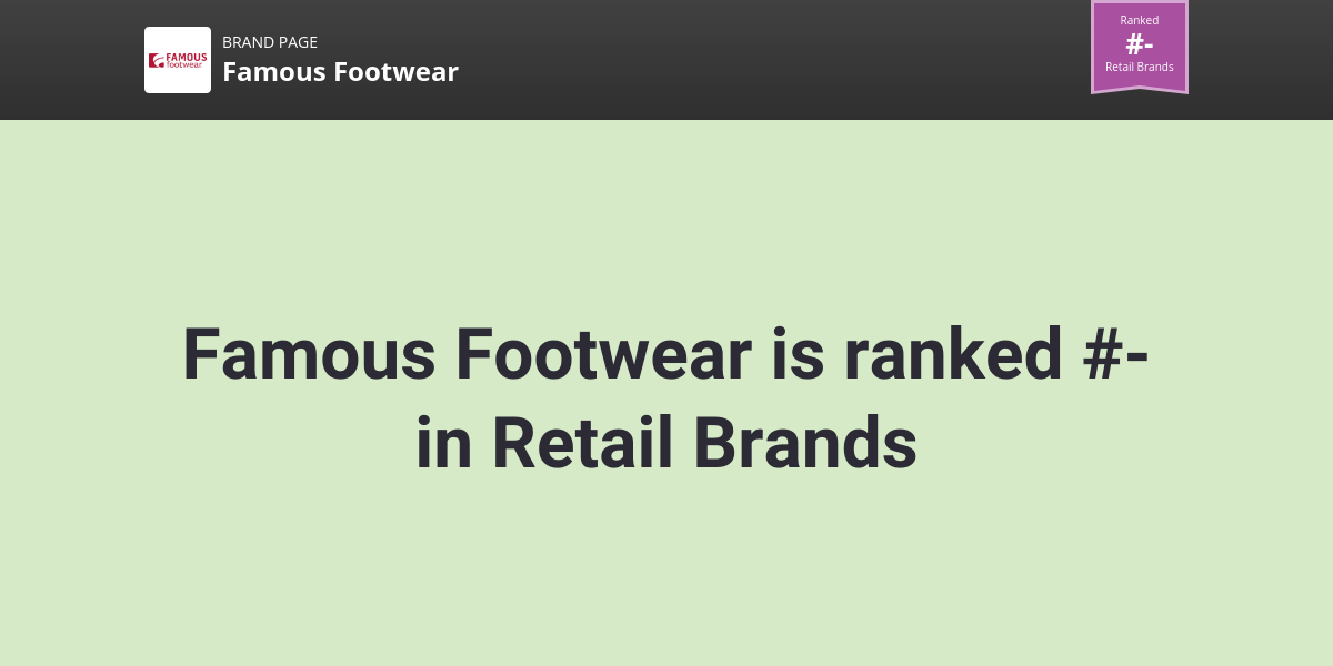 Famous Footwear NPS & Customer Reviews Comparably